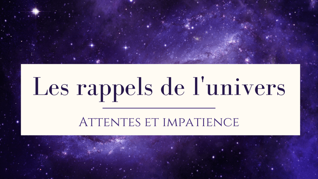 Les rappels de&nbsp;l&rsquo;Univers