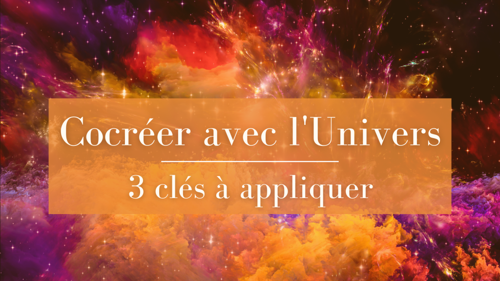Cocréer avec l&rsquo;Univers